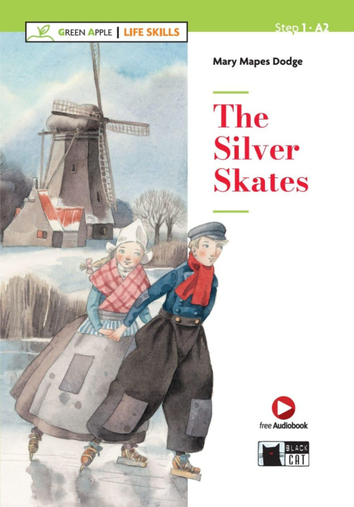 Kniha The Silver Skates Mary Mapes Dodge