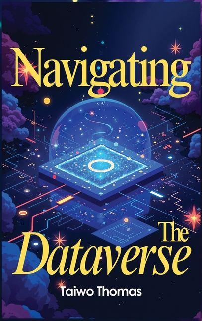 Kniha Navigating The Dataverse 