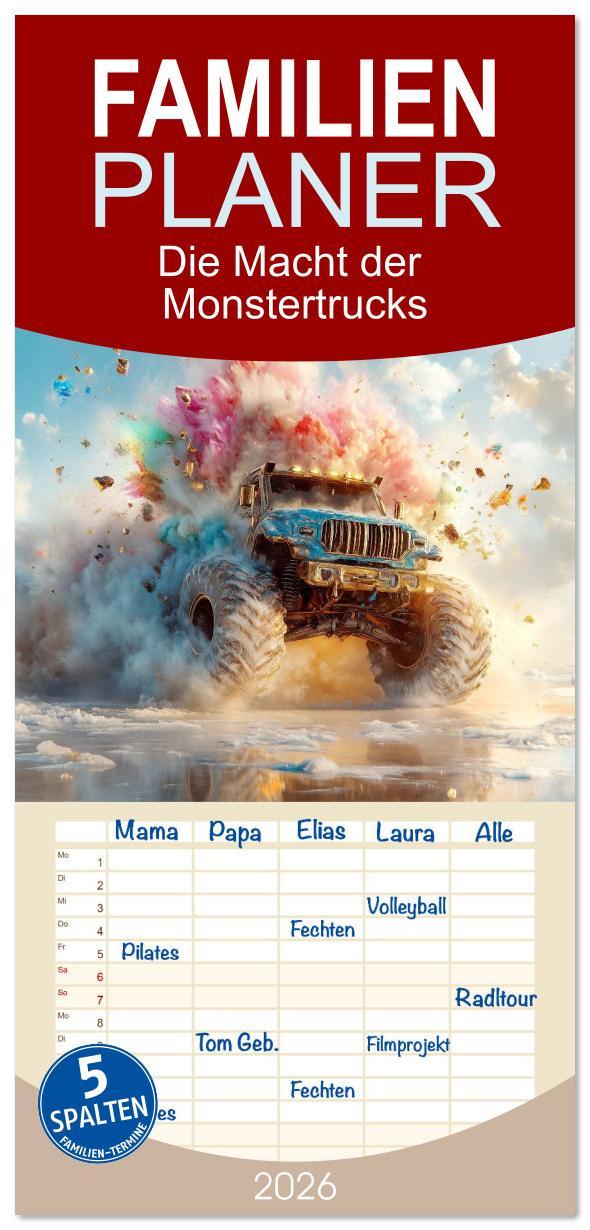 Kalendář/Diář Familienplaner 2026 - Die Macht der Monstertrucks mit 5 Spalten (Wandkalender, 21 x 45 cm) CALVENDO Calvendo