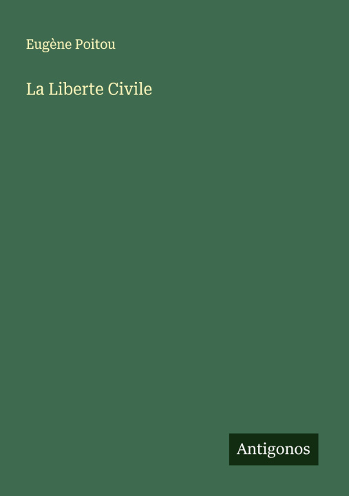 Kniha La Liberte Civile 