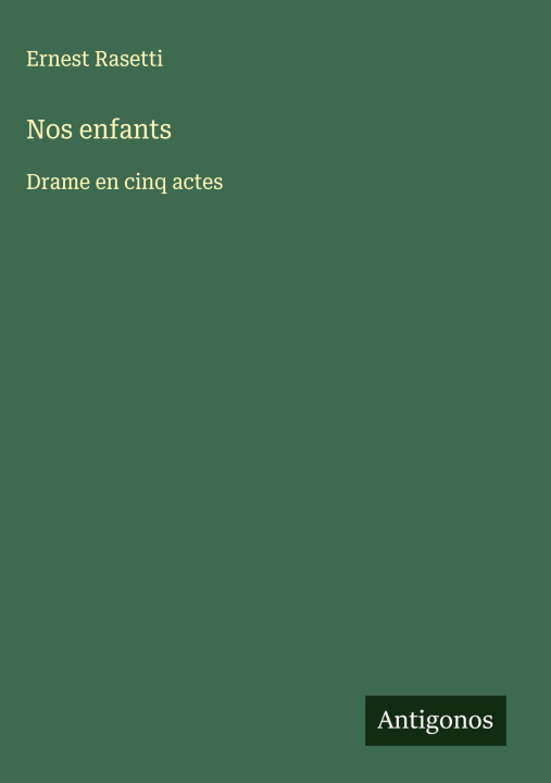 Kniha Nos enfants Ernest Rasetti