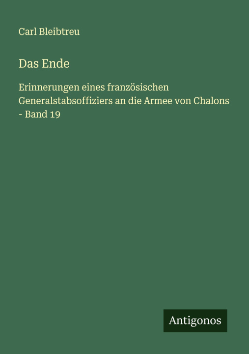 Knjiga Das Ende Carl Bleibtreu