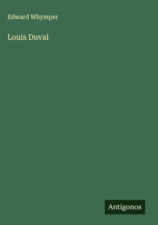 Knjiga Louis Duval 