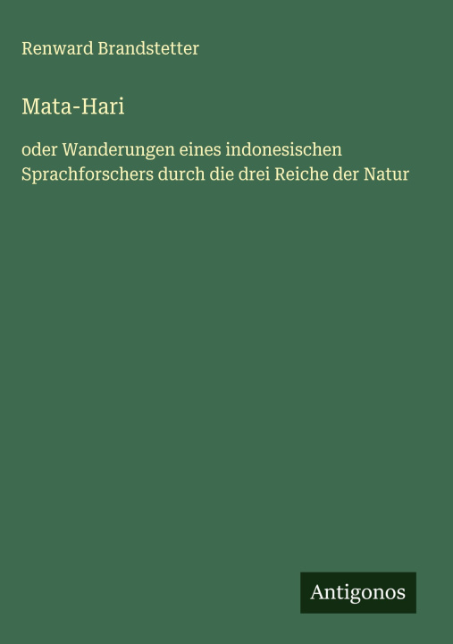 Knjiga Mata-Hari Renward Brandstetter