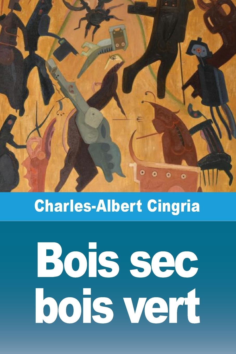 Kniha Bois sec bois vert 