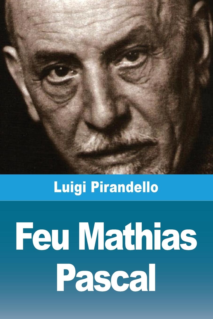 Knjiga Feu Mathias Pascal 
