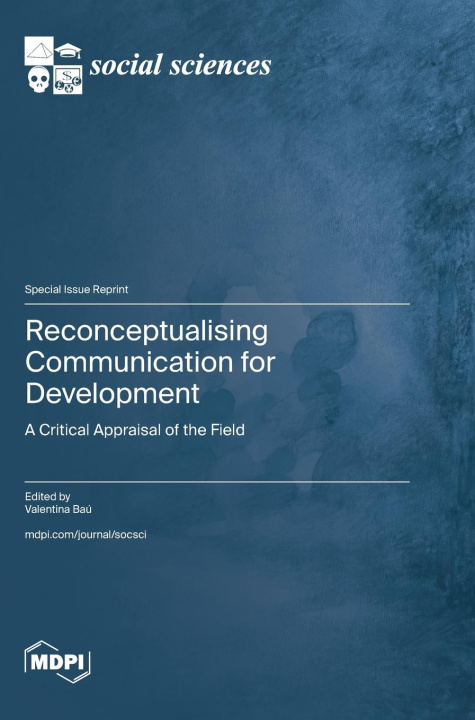 Knjiga Reconceptualising Communication for Development 