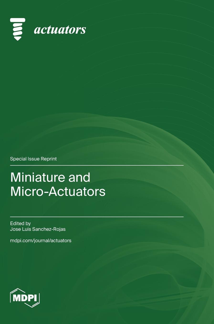 Kniha Miniature and Micro-Actuators 