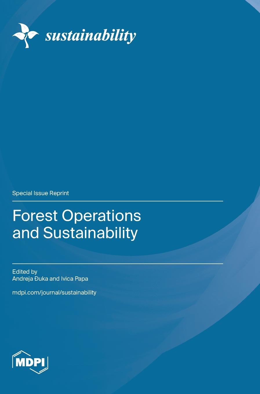 Kniha Forest Operations and Sustainability Andreja Đuka