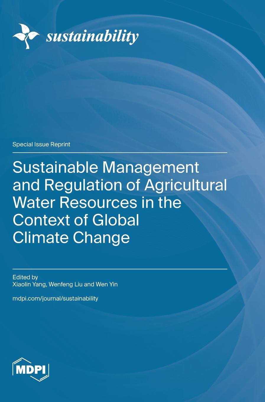 Buch Sustainable Management and Regulation of Agricultural Water Resources in the Context of Global Climate Change 