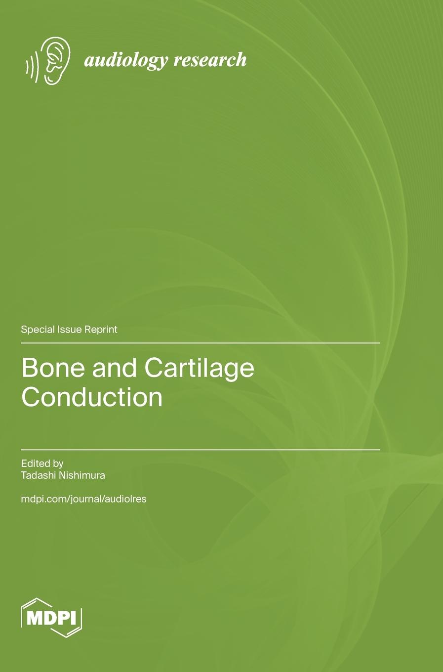 Kniha Bone and Cartilage Conduction 