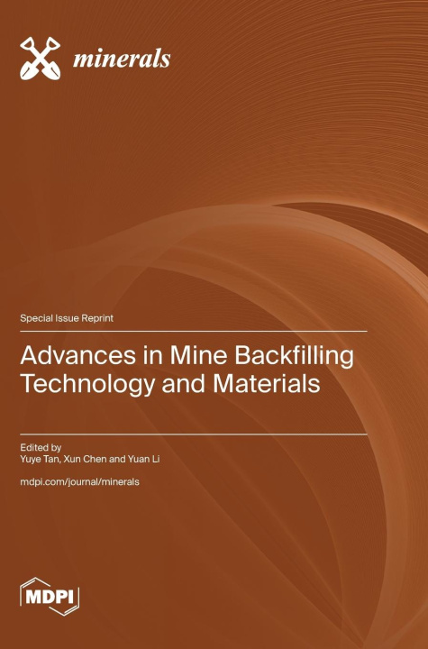 Libro Advances in Mine Backfilling Technology and Materials 