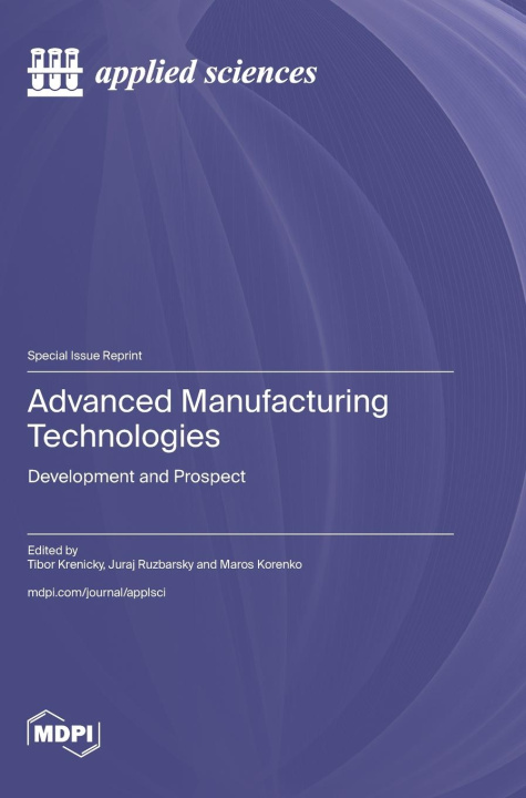 Kniha Advanced Manufacturing Technologies 