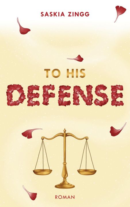 Kniha To His Defense Saskia Zingg