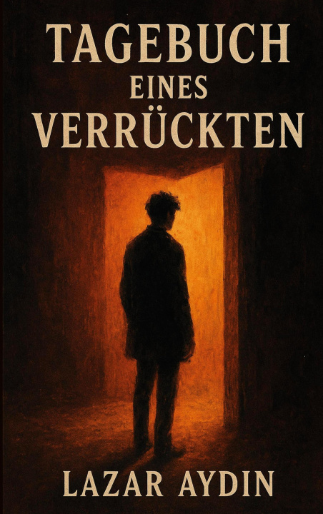 Kniha Tagebuch eines Verrückten Lazar Aydin