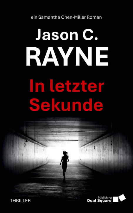 Βιβλίο In letzter Sekunde Jason C. Rayne