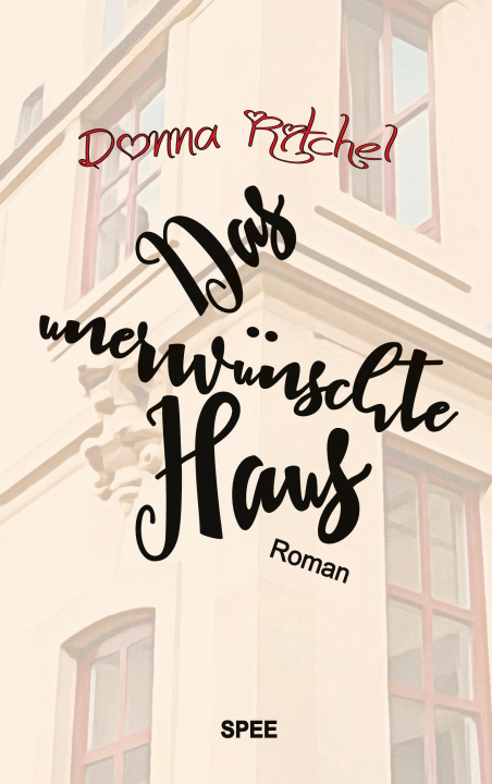 Kniha Das unerwünschte Haus 