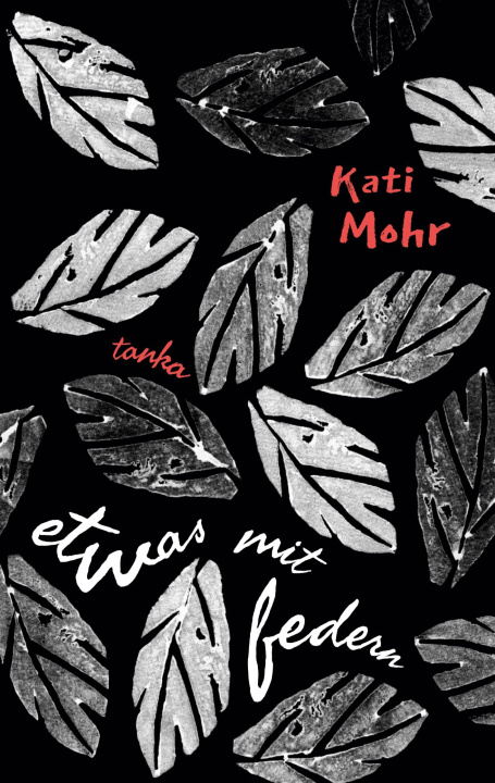 Kniha Etwas mit Federn Kati Mohr