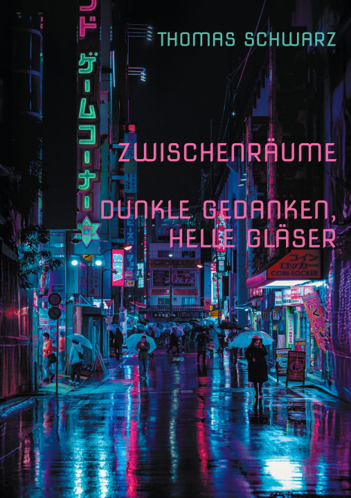 Kniha Zwischenräume Thomas Schwarz