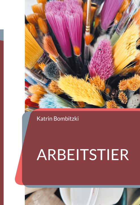 Kniha Arbeitstier 