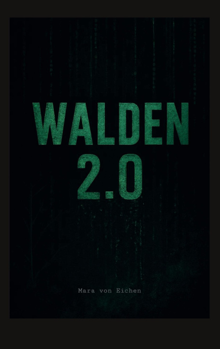 Kniha Walden 2.0 Mara von Eichen