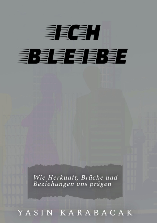Kniha Ich bleibe 