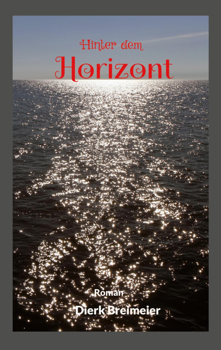 Kniha Hinter dem Horizont 