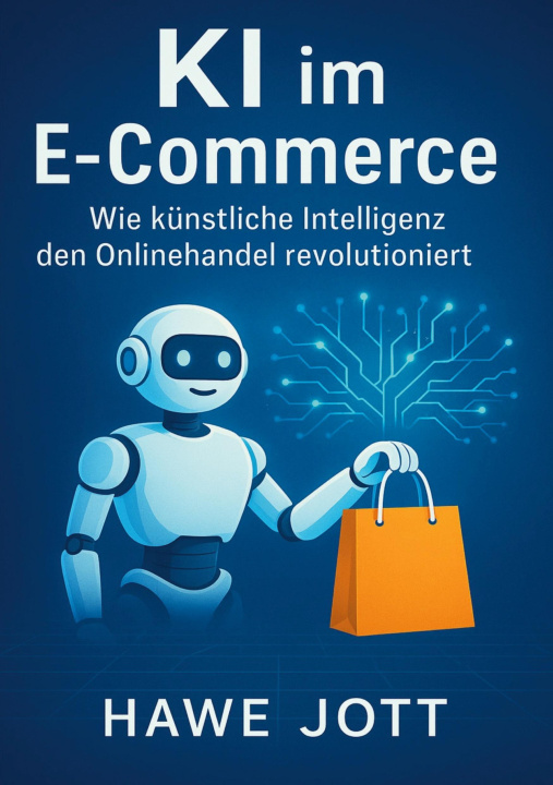 Kniha KI im E-Commerce Hawe Jott