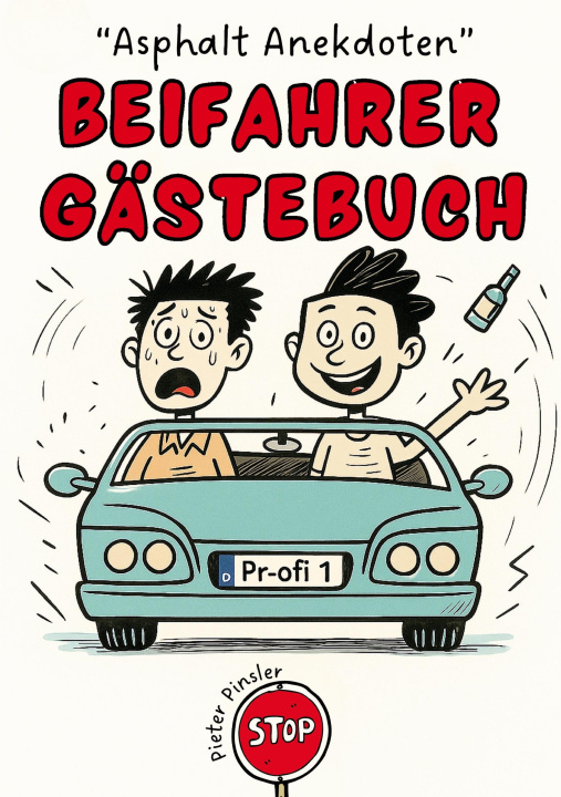Livro "Asphalt Anekdoten"- Beifahrer Gästebuch Pieter Pinsler