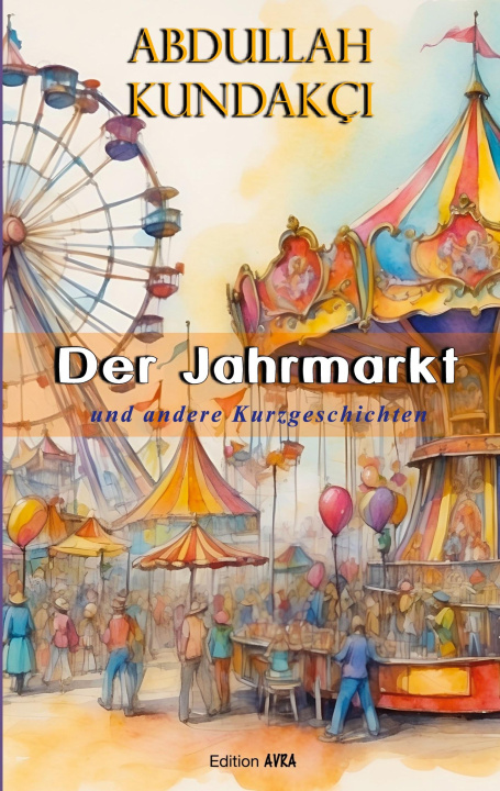 Kniha Der Jahrmarkt 