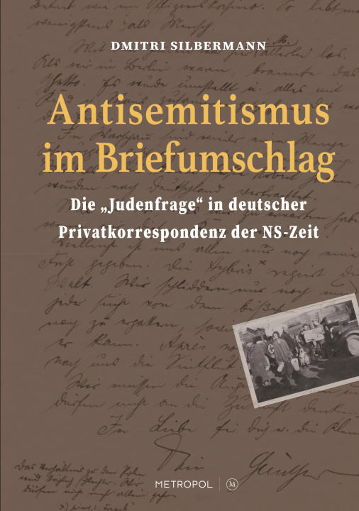 Kniha Antisemitismus im Briefumschlag Dmitri Silbermann