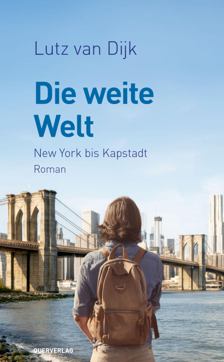 Buch Die weite Welt Lutz van Dijk