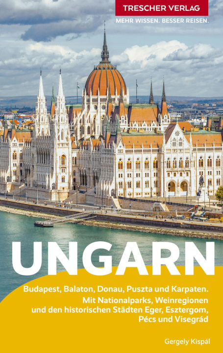 Knjiga TRESCHER Reiseführer Ungarn Gergely Kispál