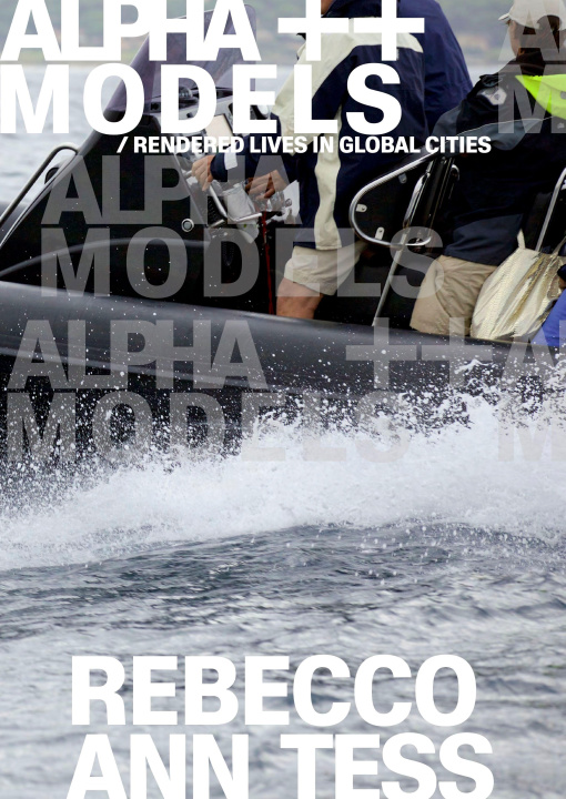 Libro Alpha ++ Models / rendered lives in global cities Kunstverein Heilbronn