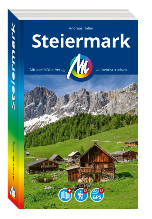 Kniha MICHAEL MÜLLER REISEFÜHRER Steiermark Andreas Haller
