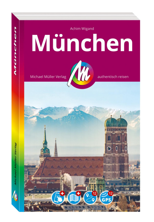 Kniha MICHAEL MÜLLER REISEFÜHRER München Achim Wigand