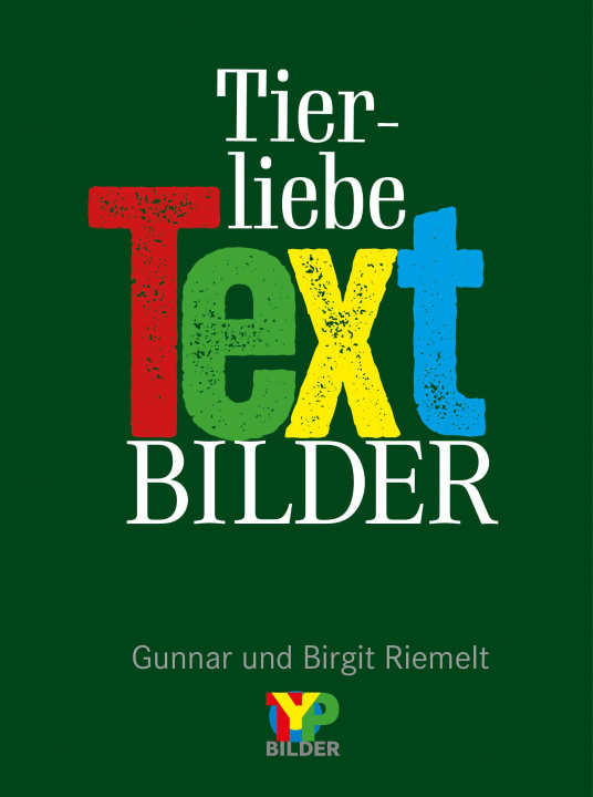 Kniha Tierliebe Textbilder 