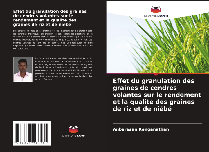 Kniha Effet du granulation des graines de cendres volantes sur le rendement et la qualité des graines de riz et de niébé Anbarasan Renganathan