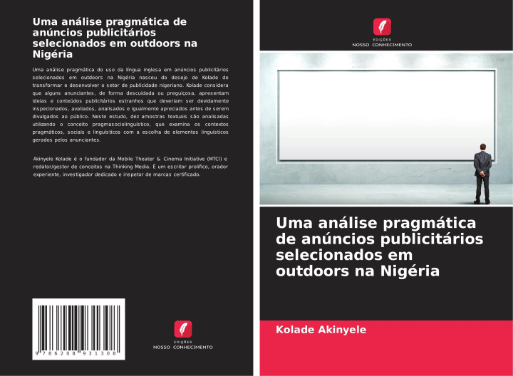 Kniha Uma análise pragmática de anúncios publicitários selecionados em outdoors na Nigéria Kolade Akinyele