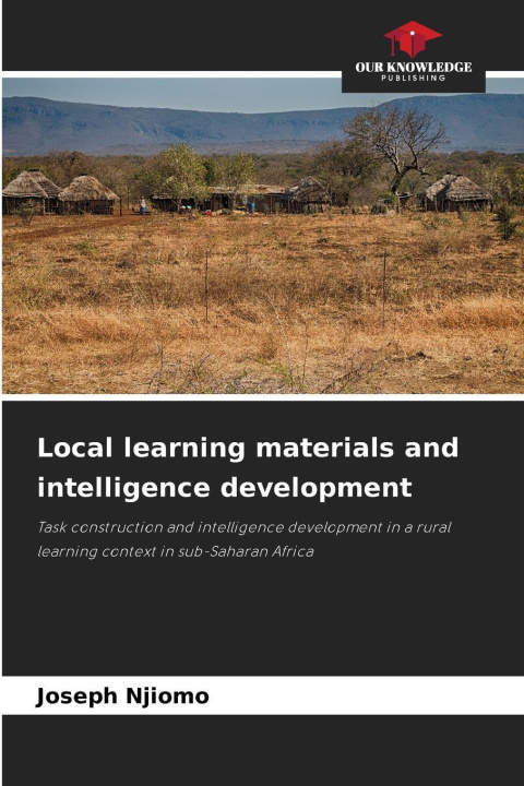Knjiga Local learning materials and intelligence development Joseph Njiomo