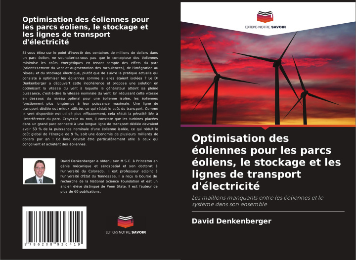 Kniha Optimisation des éoliennes pour les parcs éoliens, le stockage et les lignes de transport d'électricité David Denkenberger