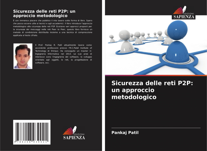 Buch Sicurezza delle reti P2P: un approccio metodologico Pankaj Patil
