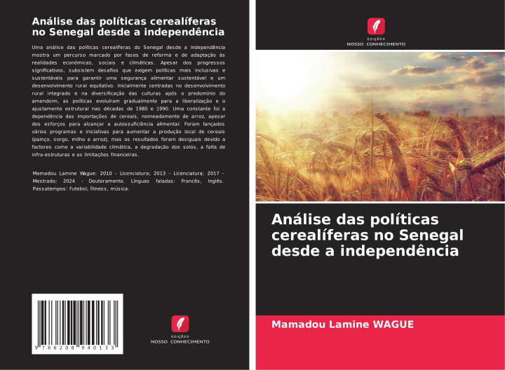 Kniha Análise das políticas cerealíferas no Senegal desde a independência Mamadou Lamine Wagué