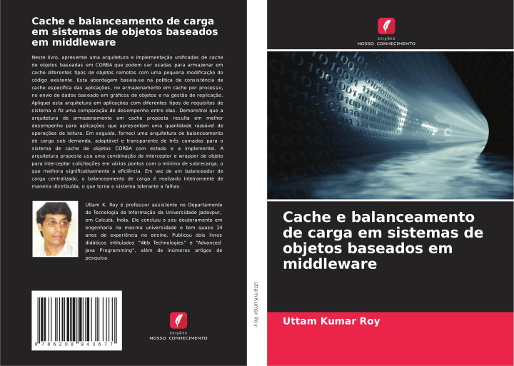 Book Cache e balanceamento de carga em sistemas de objetos baseados em middleware Uttam Kumar Roy