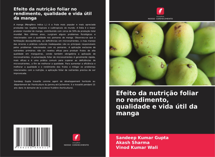 Книга Efeito da nutrição foliar no rendimento, qualidade e vida útil da manga Akash Sharma