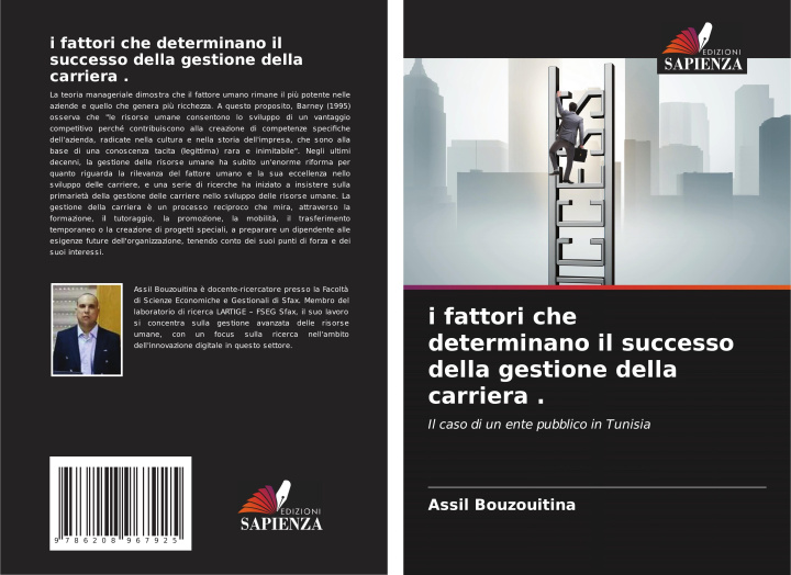 Kniha i fattori che determinano il successo della gestione della carriera . Assil Bouzouitina