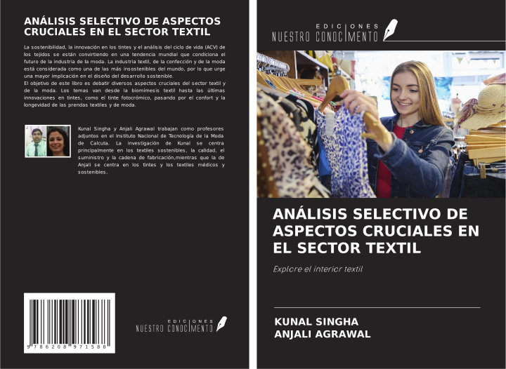 Buch ANÁLISIS SELECTIVO DE ASPECTOS CRUCIALES EN EL SECTOR TEXTIL Anjali Agrawal