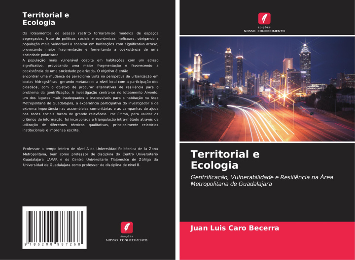Kniha Territorial e Ecologia Juan Luis Caro Becerra