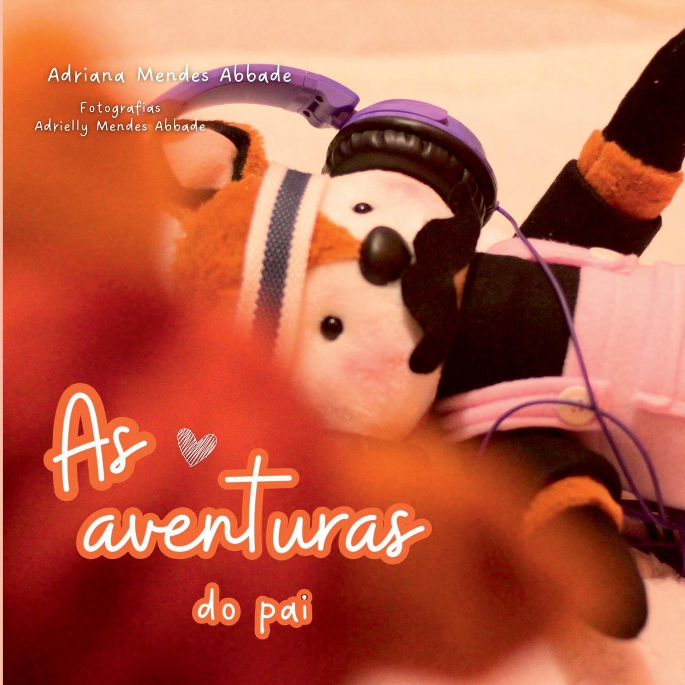 Kniha As Aventuras Do Pai 