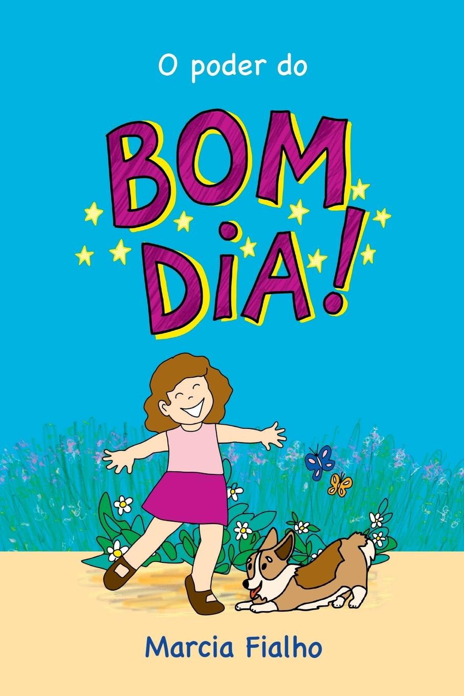 Kniha O Poder Do Bom Dia 